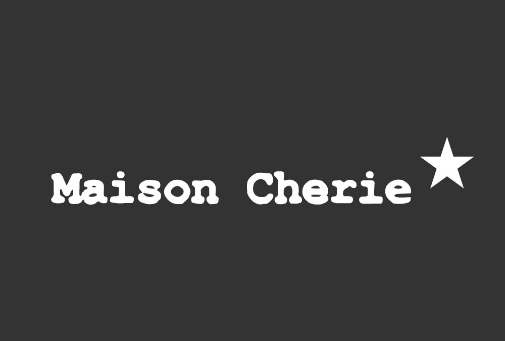 Maison Cherie